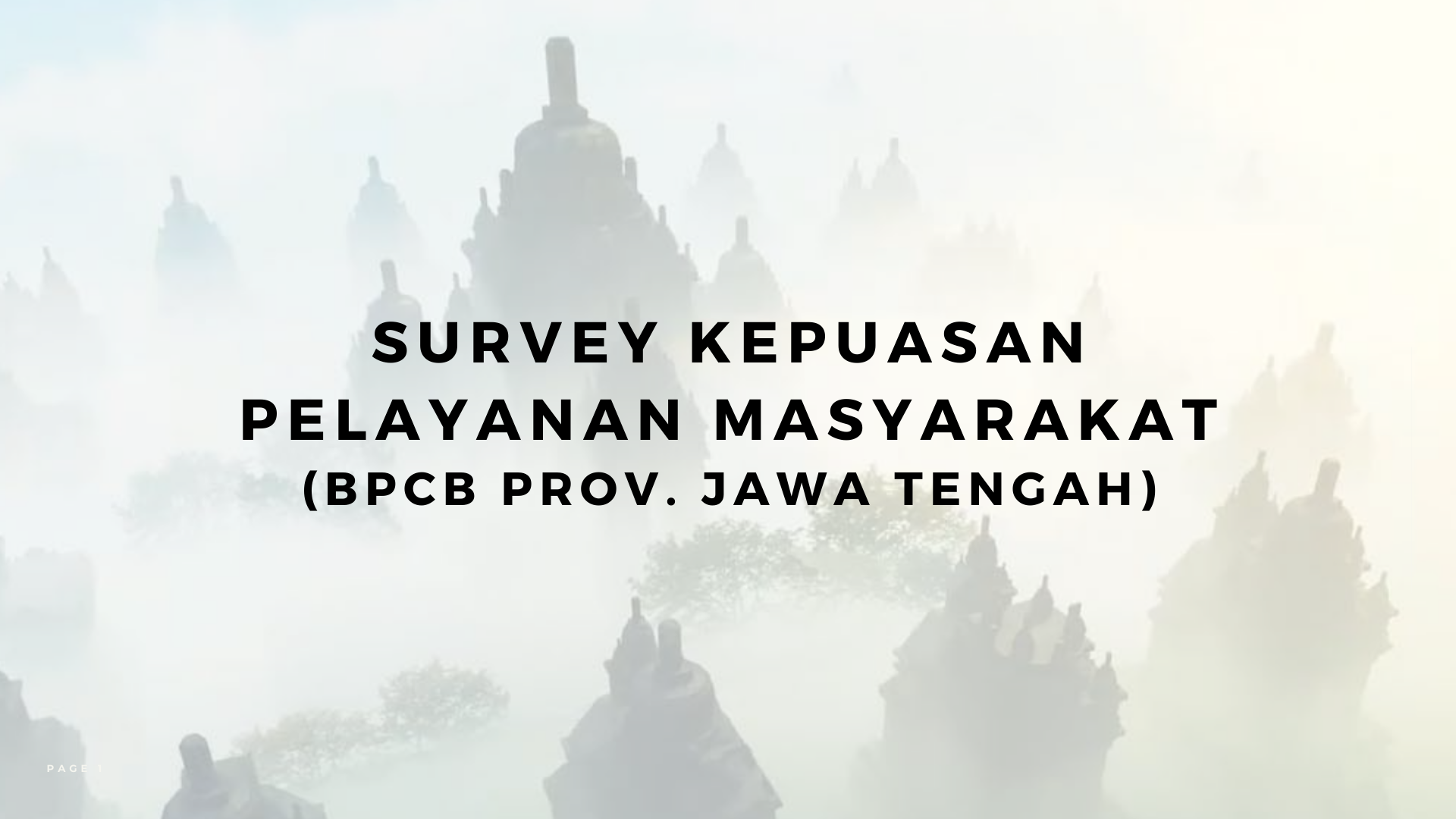 Survey Kepuasan Pelayanan Masyarakat (BPCB Prov. Jawa Tengah)